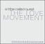 [A Tribe Called Quest / The Love Movement]