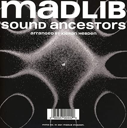 [Madlib / Sound Ancestors]