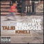 [Talib Kweli /The Beatiful Struggle]